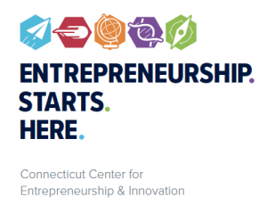 Entrepreneurship. Starts. Here. Connecticut Center for Entrepreneurship & Innovation